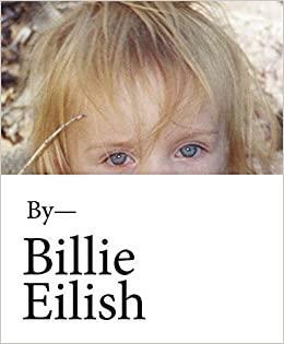 Billie Eilish by Billie Eilish