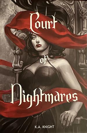 Court of Nightmares by K.A. Knight