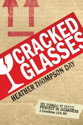 Cracked Glasses by Heather Thompson Day