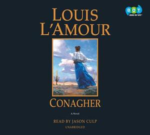 Conagher by Louis L'Amour