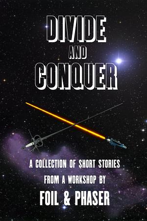 Divide and Conquer Volume One by Sean Sandulak