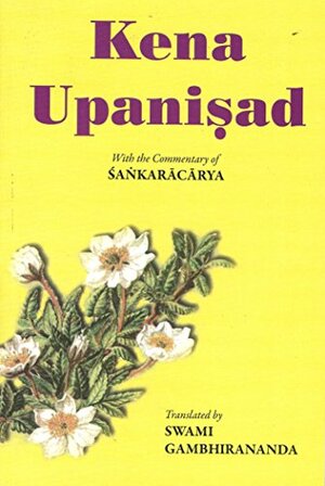 Kena Upanisad by Adi Shankaracharya