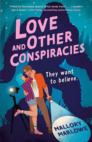 Love and Other Conspiracies by Mallory Marlowe