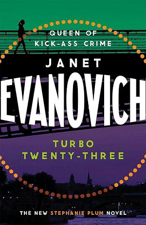 Turbo Twenty-Three* by EVANOVICH JANET, EVANOVICH JANET