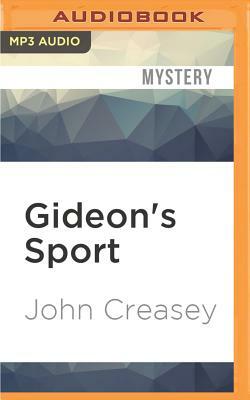 Gideon's Sport by John Creasey