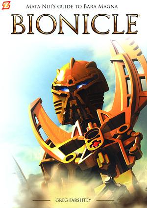 Bionicle: Mata Nui's Guide to Bara Magna by Greg Farshtey