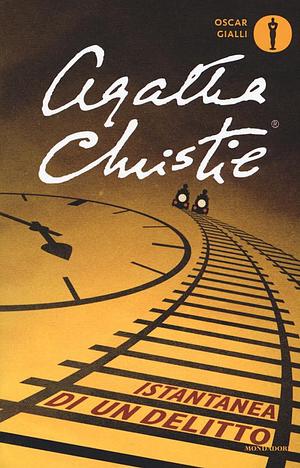 Istantanea di un delitto by Agatha Christie