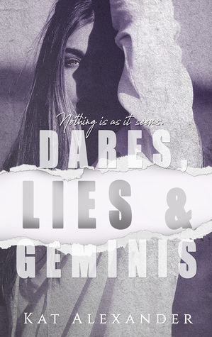 Dares, Lies and Geminis by Kat Alexander