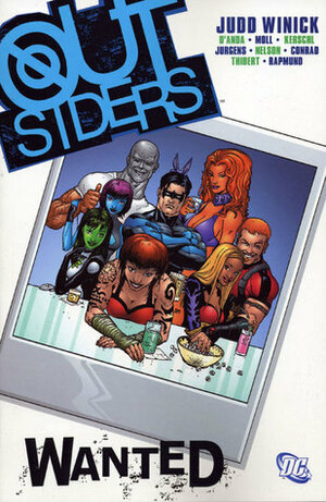 Outsiders, Vol. 3: Wanted by Karl Kerschl, Carlos D'Anda, Dan Jurgens, Judd Winick