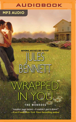 Wrapped in You by Jules Bennett
