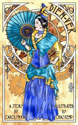 Dien-Vek: An Ashelon Novella by Carolyn Kay