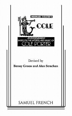 Cole by Benny Green, Alan Strachan, Cole Porter