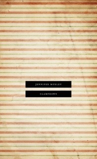 Clampdown by Jennifer Moxley