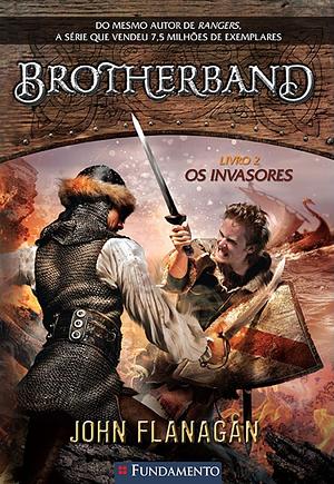 Os Invasores by John Flanagan