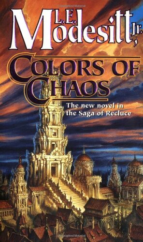 Colors of Chaos by L.E. Modesitt, Jr.