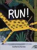 Run! by Guilherme Karsten