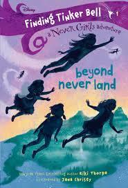 Finding Tinker Bell #1: Beyond Never Land by Jana Christy, Kiki Thorpe