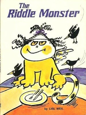 The Riddle Monster by Lisl Weil