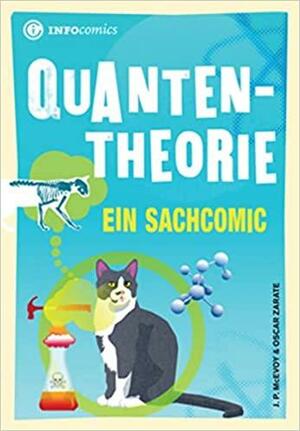 Quantentheorie Ein Sachcomic by J. P. McEvoy