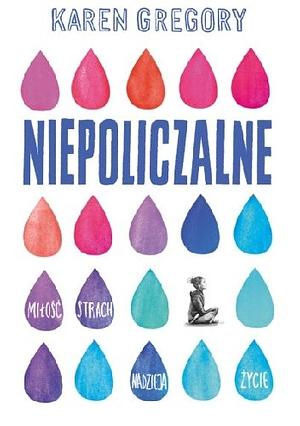 Niepoliczalne by Karen Gregory