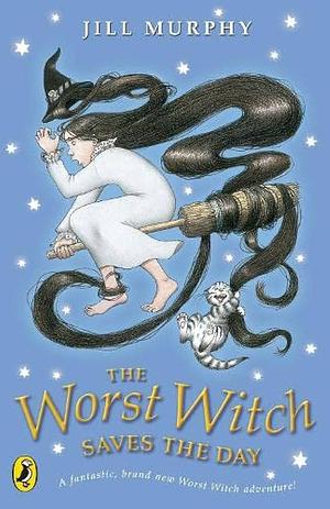 The Worst Witch Saves the Day by Jill Murphy