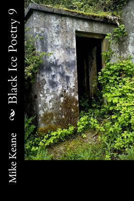 Black Ice Poetry 9 by Mike Keane