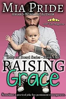 Raising Grace by Mia Pride