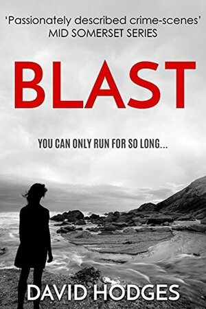 Blast by David Hodges