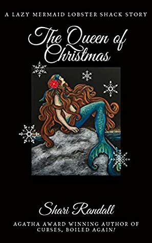 The Queen of Christmas by Shari Randall