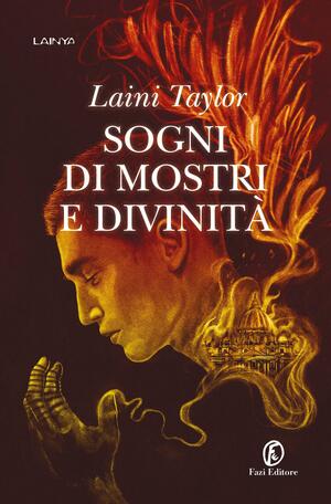 Sogni di mostri e divinità by Laini Taylor