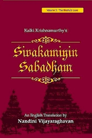 Sivakamiyin Sabadham, Volume 3: The Bikshu's Love by Kalki