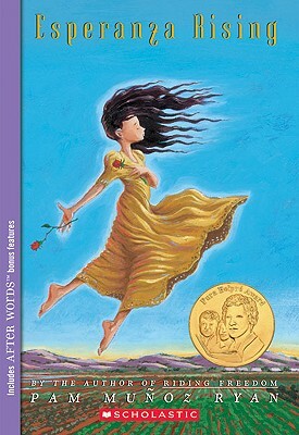 Esperanza Rising by Pam Muñoz Ryan