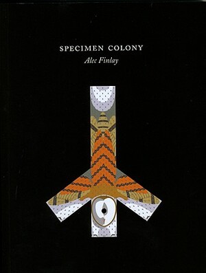 Specimen Colony: Six Colonies for a European City by Alec Finlay