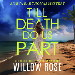Till Death Do Us Part by Willow Rose