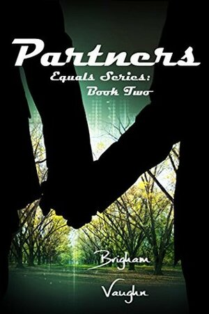 Partners by Brigham Vaughn