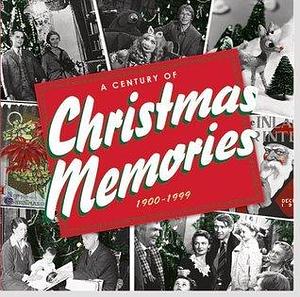 A Century of Christmas Memories, 1900-1999 by Peter Pauper Press, Peter Pauper Press