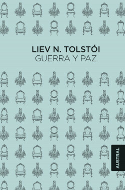 Guerra y paz by Leo Tolstoy