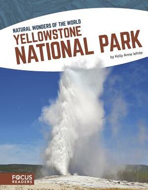 Yellowstone National Park by Kelly Anne White