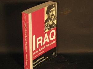 Iraq: From Sumer to Saddam by Tony Benn, Geoff L. Simons