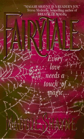 Fairytale by Maggie Shayne