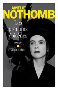 Les Prénoms épicènes by Amélie Nothomb