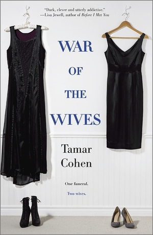 The War of the Wives by Tamar Cohen