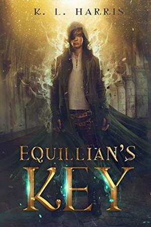 Equillian's Key (Archives of the Night-Watchers Book 1) by K.L. Harris