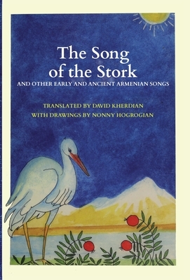 The Song of the Stork by David Kherdian