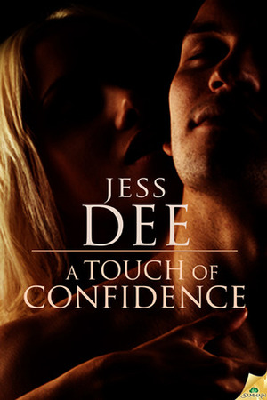 A Touch of Confidence by Jess Dee