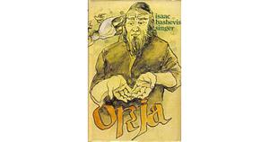 Orja by Isaac Bashevis Singer