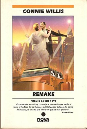 Remake / Territorio inexplorado by Connie Willis