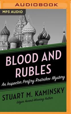 Blood and Rubles by Stuart M. Kaminsky