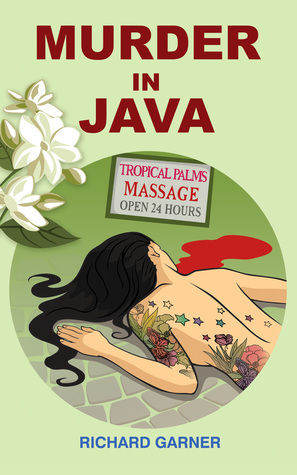 Murder in Java by Richard McDowall, Richard Garner