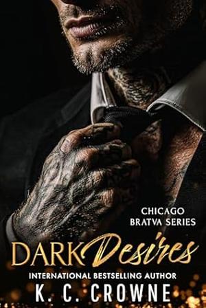 Dark Desires by K.C. Crowne